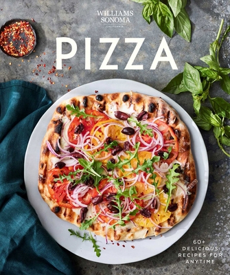 Williams Sonoma Pizza: Delicious Recipes for An... B0CTYH4RG3 Book Cover