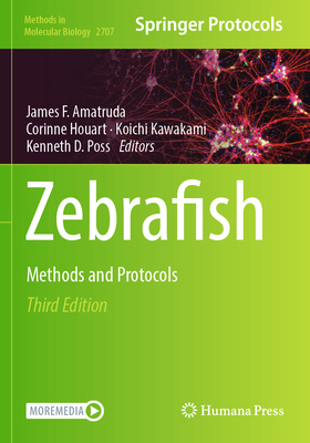 Zebrafish: Methods and Protocols 1071634038 Book Cover