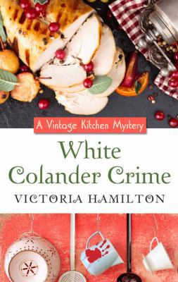 White Colander Crime [Large Print] 1410489647 Book Cover