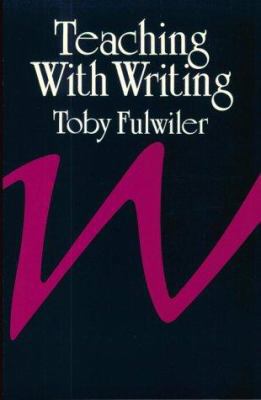 Teaching with Writing 0867090553 Book Cover