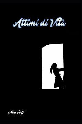 Attimi di Vita [Italian] 172679542X Book Cover