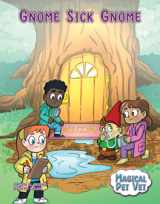 Gnome Sick Gnome 1668948893 Book Cover