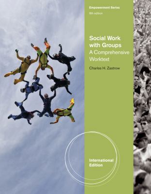 Social Work with Groups: A Comprehensive Workte... 0840034512 Book Cover