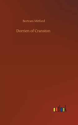 Dorrien of Cranston 3752439629 Book Cover