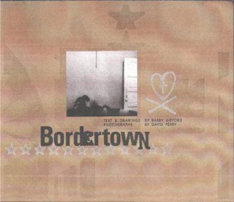 Bordertown 1587540193 Book Cover