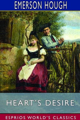 Heart's Desire (Esprios Classics) 1714595587 Book Cover