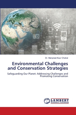 Environmental Challenges and Conservation Strat... 6207996666 Book Cover