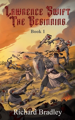 Lawrence Swift The Beginning 1835384803 Book Cover