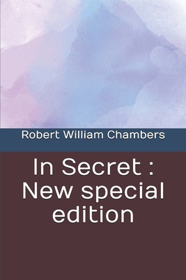 In Secret: New special edition B08CWJ7GYT Book Cover