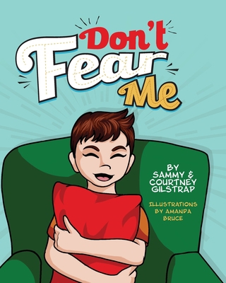 Don't Fear Me 1643181106 Book Cover