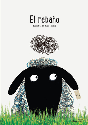 El Rebaño [Spanish] 8494201956 Book Cover