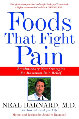 Foods That Fight Pain: Revolutionary New Strate... B004NTVX8M Book Cover
