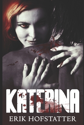 Katerina: Large Print Edition [Large Print] B087L31JW5 Book Cover