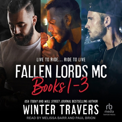 Fallen Lords MC: Books 1-3 B0D6NWXR1X Book Cover