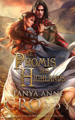 Le Promis des Highlands [French] 1096762471 Book Cover