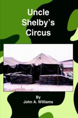 Uncle Shelby's Circus 1418427772 Book Cover
