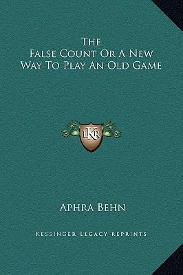The False Count Or A New Way To Play An Old Game 1169287840 Book Cover