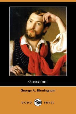 Gossamer (Dodo Press) 1406591343 Book Cover