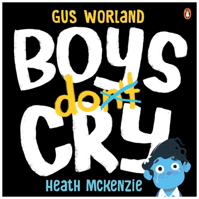 Boys Do Cry 176134658X Book Cover