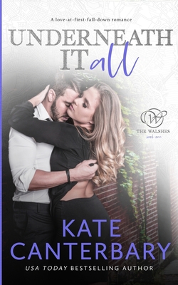 Underneath It All 099095739X Book Cover