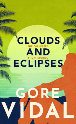 Clouds and Eclipses: The Collected Short Stories 1543696066 Book Cover