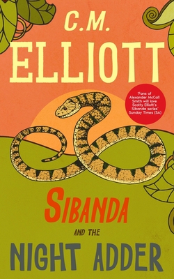 Sibanda and the Night Adder 1914287304 Book Cover