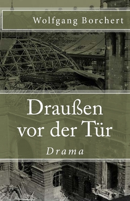 Draußen vor der Tür [German] 1719211884 Book Cover