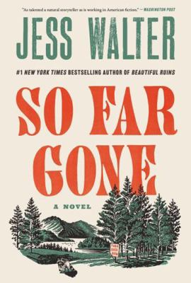 So Far Gone: A Novel 0063456265 Book Cover