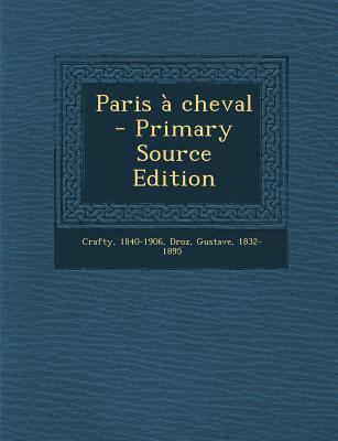 Paris ? cheval [French] 1294053922 Book Cover