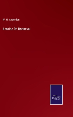 Antoine De Bonneval 3752571675 Book Cover