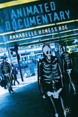 Animated Documentary 1137017457 Book Cover