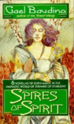 Spires of Spirit 0451455681 Book Cover