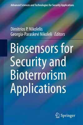 Biosensors for Security and Bioterrorism Applic... 3319289241 Book Cover