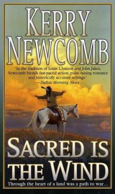 Sacred Is the Wind 0312986181 Book Cover