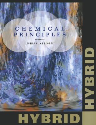 Chemical Principles, Hybrid [With Access Code] 1133109845 Book Cover