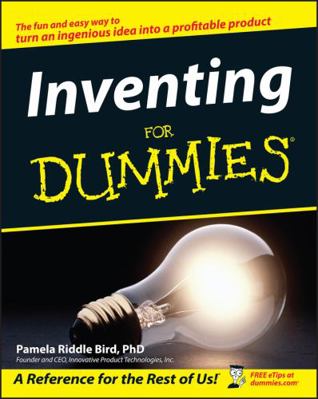 Inventing for Dummies 0764542311 Book Cover