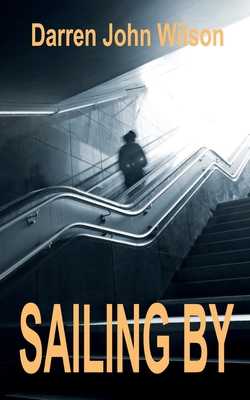 Sailing By 1913438449 Book Cover