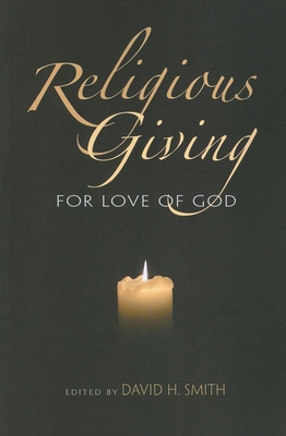 Religious Giving: For Love of God 0253221889 Book Cover
