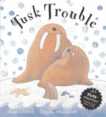 Tusk Trouble 0340860790 Book Cover