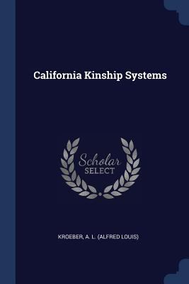 California Kinship Systems 129876677X Book Cover
