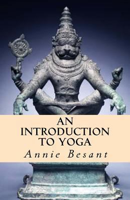 An Introduction to Yoga 1717335713 Book Cover