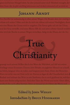 True Christianity 1573834386 Book Cover