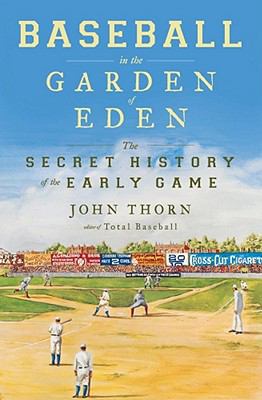 Baseball in the Garden of Eden: Baseball in the... 0743294033 Book Cover