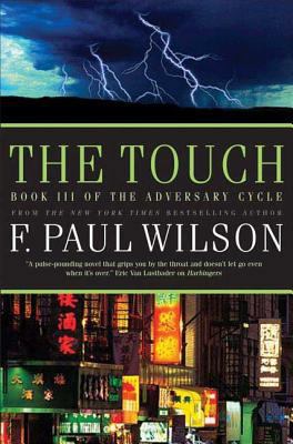 The Touch: Book III of the Adversary Cycle 0765321645 Book Cover