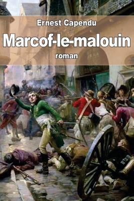 Marcof-le-malouin [French] 1519449178 Book Cover