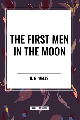 The First Men in the Moon            Book Cover