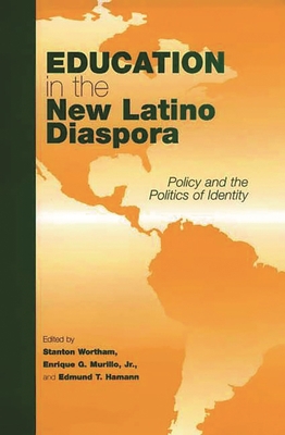 Education in the New Latino Diaspora: Policy an... 1567506305 Book Cover