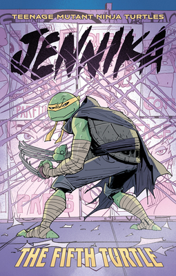 Teenage Mutant Ninja Turtles: Jennika--The Fift... B0CKVF8LRK Book Cover