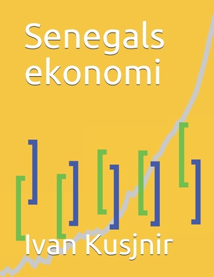 Senegals ekonomi [Swedish] B09328F9XJ Book Cover