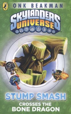 Skylanders Mask Of Power: Stump Smash Crosses T... 0141351535 Book Cover